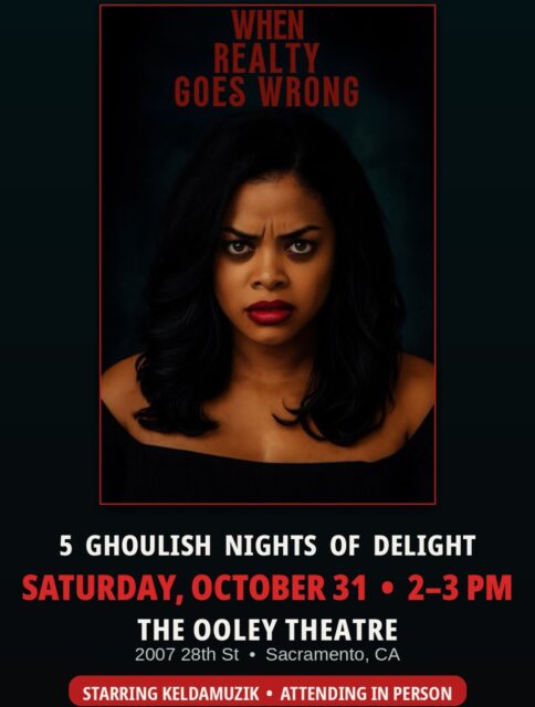 My short film When Realty Goes Wrong screens Halloween day — Sat, Oct. 31, 2-3pm at The Ooley Theatre for @sactownmoviebuffs Fest’s 5 Ghoulish Nights of Delight.
I’ll be there in person. Come see it with me!